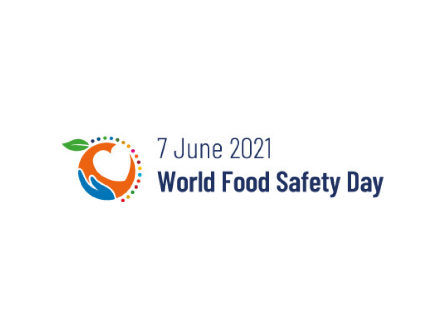 Let’s celebrate the World Food Safety Day