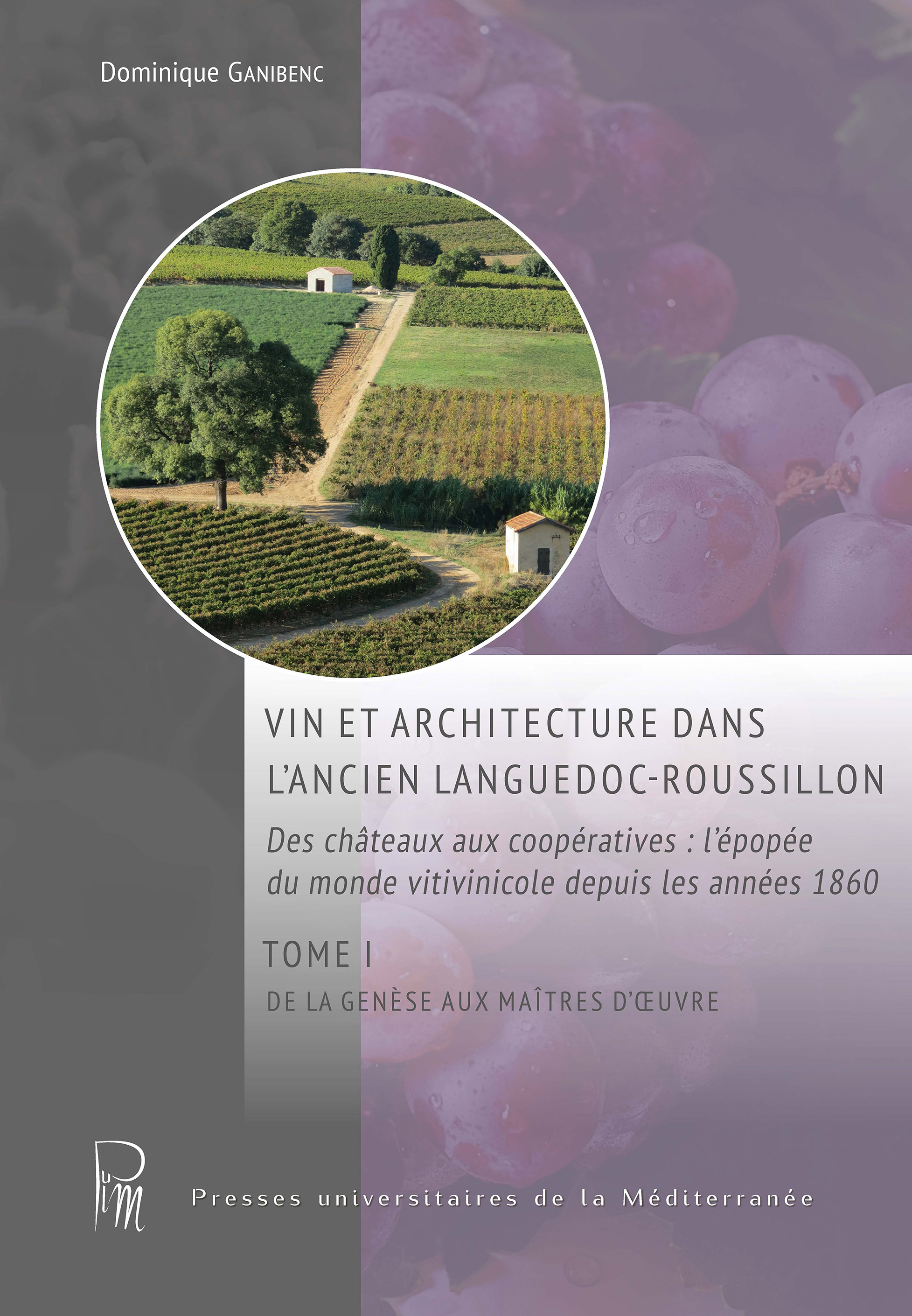 Vin et architecture dans l'ancien Languedoc-Roussillon