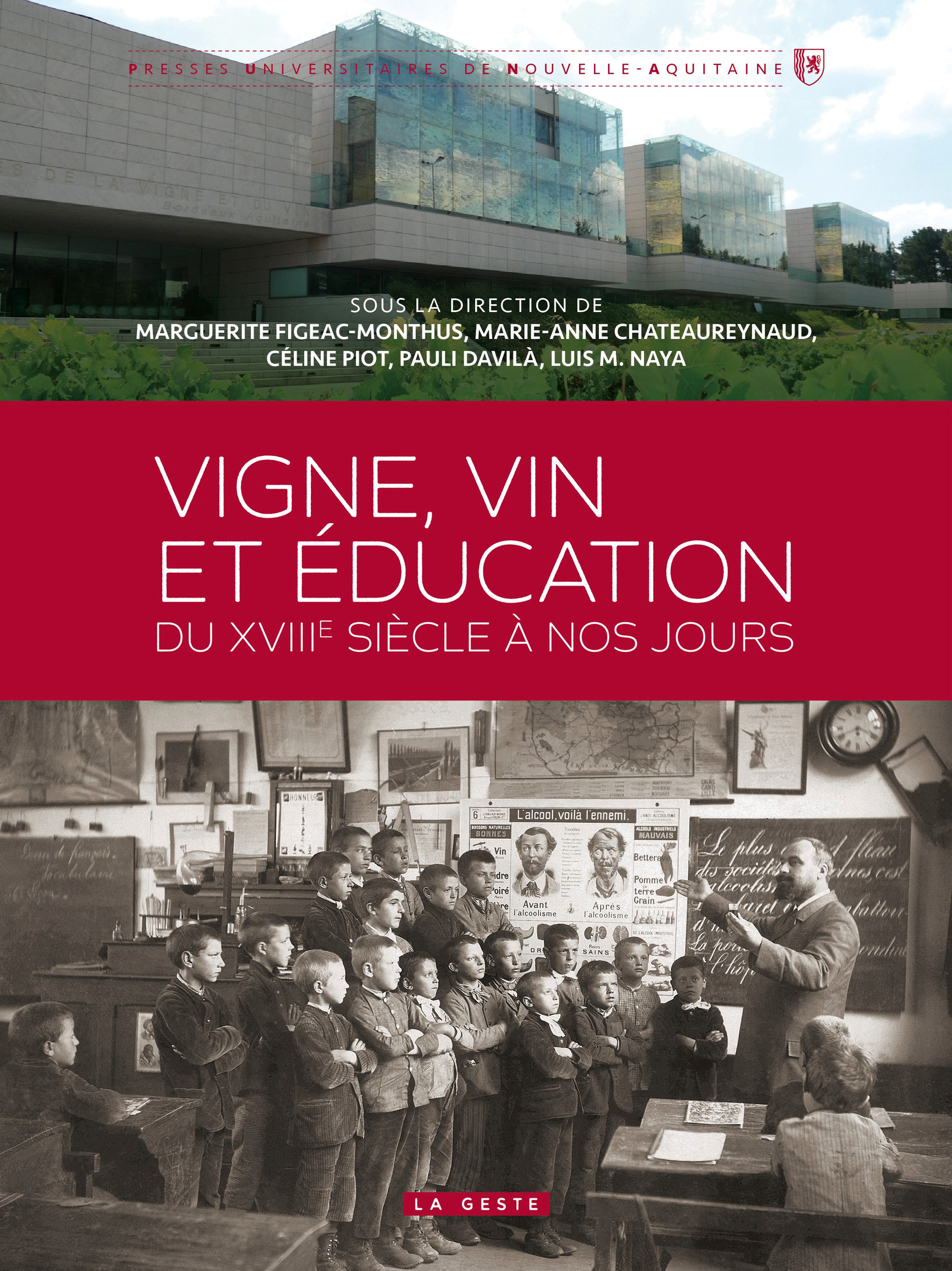 Vigne, vin et éducation Du XVIIIe siècle à nos jours